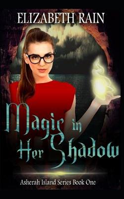 Book cover for Magic in Her Shadow