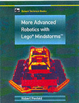 Book cover for More Advanced Robotics with Lego Mindstorms