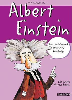 Book cover for My Name Is... Albert Einstein