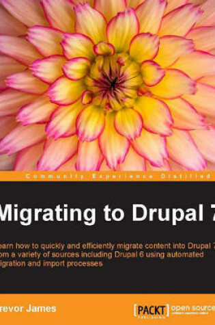 Cover of Migrating to Drupal 7