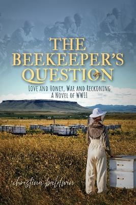 Book cover for The Beekeeper's Question