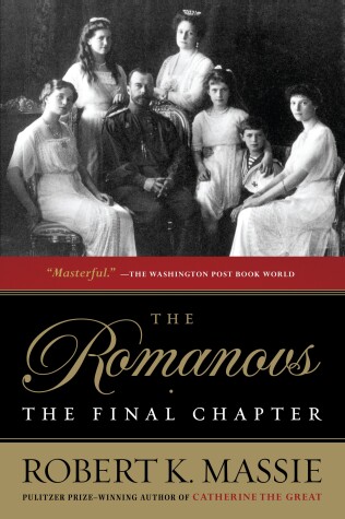 Book cover for The Romanovs: The Final Chapter