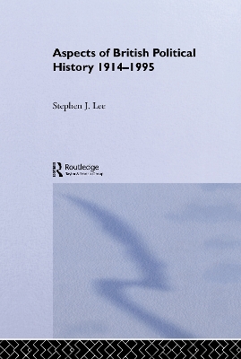 Book cover for Aspects of British Political History 1914-1995