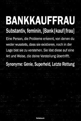 Book cover for Bankkauffrau Notizbuch