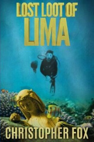 Cover of Lost Loot of Lima