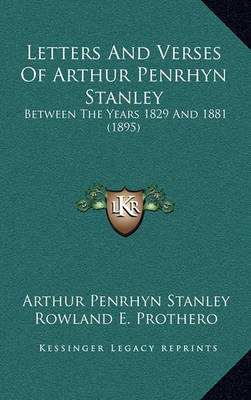 Book cover for Letters and Verses of Arthur Penrhyn Stanley