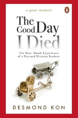 Cover of The Good Day I Died