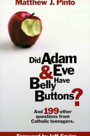 Cover of Did Adam and Eve Have Belly Buttons?