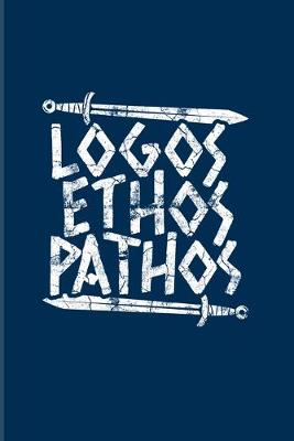 Book cover for Logos Ethos Pathos