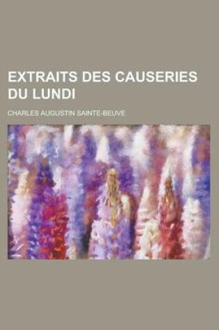 Cover of Extraits Des Causeries Du Lundi