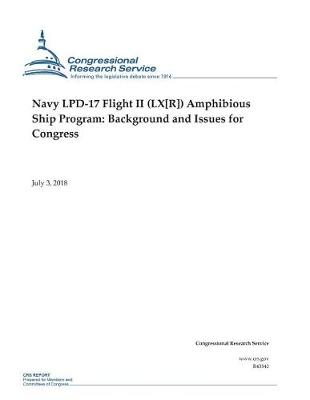 Book cover for Navy LPD-17 Flight II (LX[R]) Amphibious Ship Program