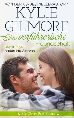 Book cover for Eine verführerische Freundschaft