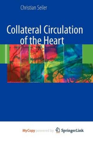 Cover of Collateral Circulation of the Heart