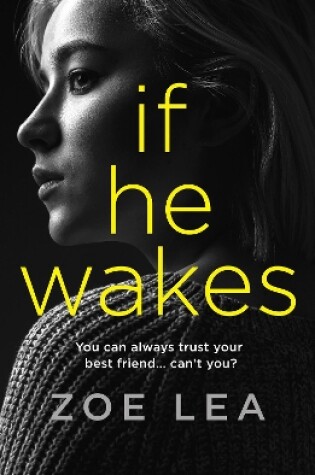 Cover of If He Wakes