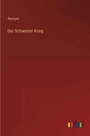 Cover of Der Schweizer Krieg