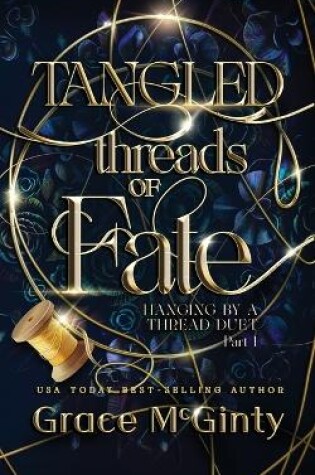 Cover of Tangled Threads Of Fate