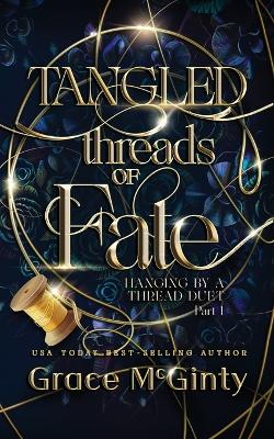 Book cover for Tangled Threads Of Fate