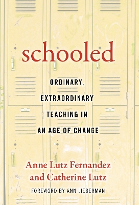 Book cover for Schooled-Ordinary, Extraordinary Teaching in an Age of Change