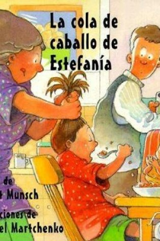 Cover of La cola de caballo de Estefanía