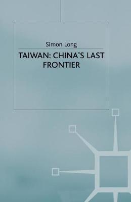 Book cover for Taiwan: China's Last Frontier