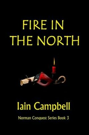 Cover of Fire In the North