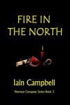 Book cover for Fire In the North