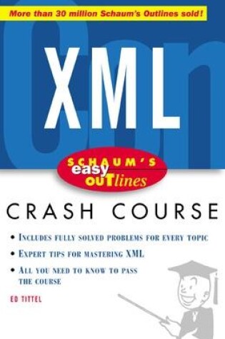 Cover of Schaum's Easy Outline of XML