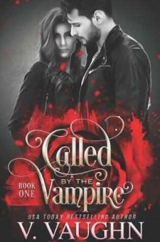 Cover of Called by the Vampire - Book 1