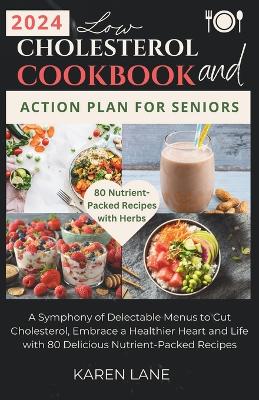 Book cover for Low Cholesterol Cookbook and Action Plan for Seniors