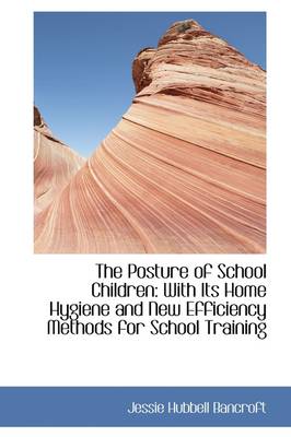 Book cover for The Posture of School Children