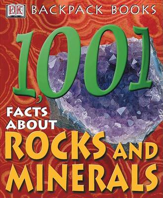 Cover of 1001 Facts about Rocks & Minerals