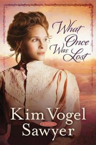 Cover of What Once Was Lost