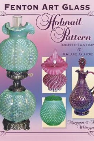 Cover of Fenton Art Glass Hobnail Pattern