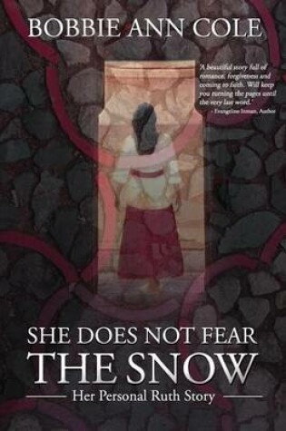 Cover of She Does Not Fear the Snow