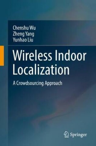 Cover of Wireless Indoor Localization