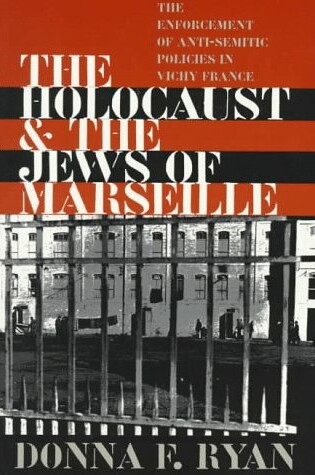 Cover of The Holocaust and the Jews of Marseille