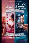 Book cover for Swipe Right for Love