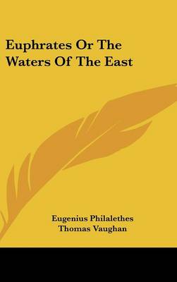 Book cover for Euphrates or the Waters of the East