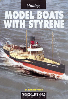 Cover of Making Model Boats with Styrene