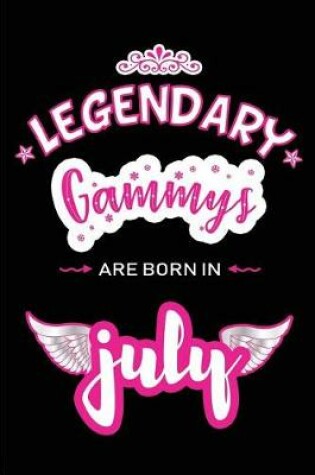 Cover of Legendary Gammys are born in July