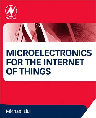 Book cover for Microelectronics for the Internet of Things