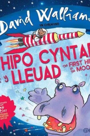 Cover of Hipo Cyntaf ar y Lleuad, Yr / The First Hippo on the Moon
