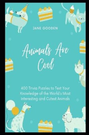 Cover of Animals are Cool