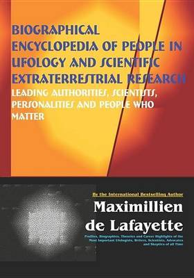 Book cover for Biographical Encyclopedia of People in Ufology and Scientific Extraterrestrial Research