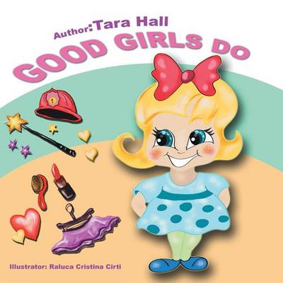 Book cover for Good Girls Do