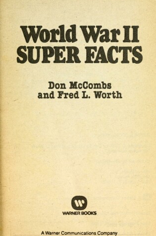 Cover of World War II Super Facts