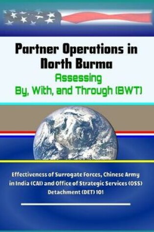 Cover of Partner Operations in North Burma