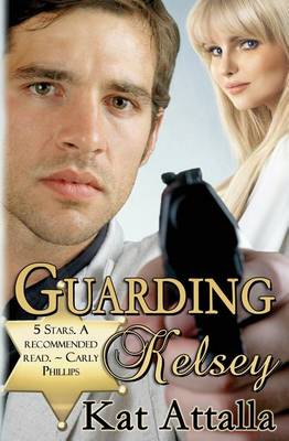 Book cover for Guarding Kelsey