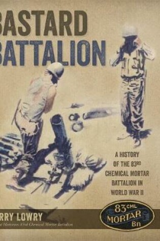 Cover of Bastard Battalion