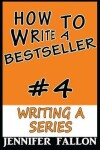 Book cover for How to Write a Bestseller